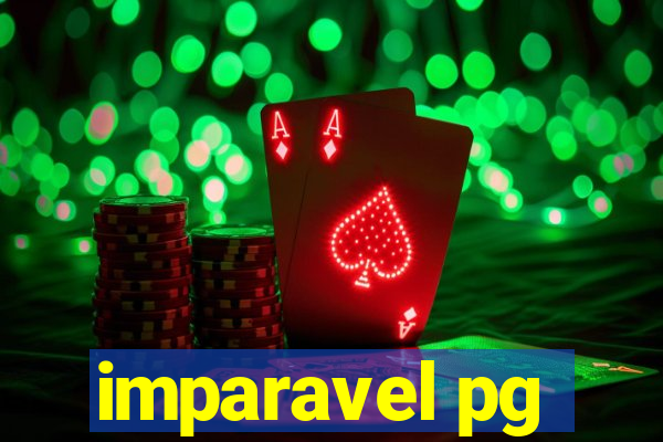 imparavel pg